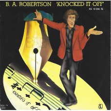 B. A. ROBERTSON - Knocked it off